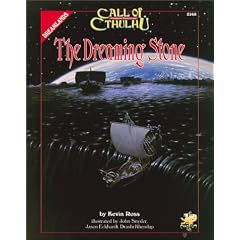 The Dreaming Stone: Against the Crawling Chaos (Call of Cthulhu)