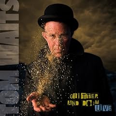 Glitter & Doom Live (Dig)