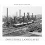 Industrial Landscapes Bernd Becher