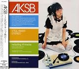 AKSB~���ꂪ�A�L�V�u�n��!~