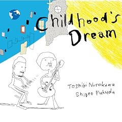 Childhood's Dream