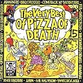 The Very Best of PIZZA OF DEATH
