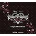 KINGDOM HEARTS Dream Drop Distance �I���W�i���E�T�E���h�g���b�N