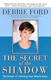 [Book] The Secret of the Shadow: The Power of Owning Your Story