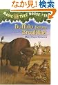 Magic Tree House #18: Buffalo Before Breakfast (A Stepping Stone Book(TM))