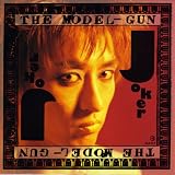 [CD]THE MODEL-GUN JOKER