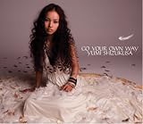 [CD]滴草由実 GO YOUR OWN WAY