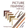 Picture Framing Made Easy