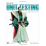 The Art of Unit Testing: With Examples in .netRoy Osherove�ɂ��