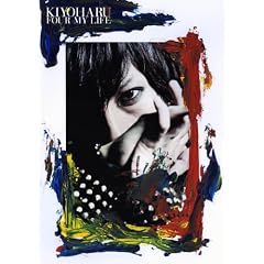 KIYOHARU FOUR MY LIFE