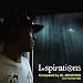 INSPIRATIONS COMPILED by ILL-BOSSTINO from THA BLUE HERB