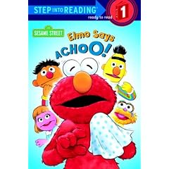 Elmo Says Achoo! (Sesame Street) (Step into Reading)