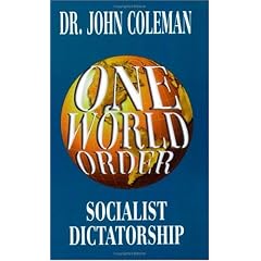 One World Order: Socialist Dictatorship