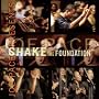 Joe Pace Presents: Shake the Foundation