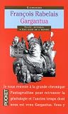 [Livre] Gargantua - classiques texte intégral + les clés de l'oeuvre