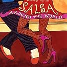 Putumayo Presents: Salsa Around the World