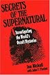 Secrets of the Supernatural: Investigating the World's Occult Mysteries