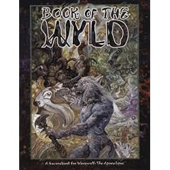 Book of the Wyld (Werewolf: The Apocalypse)