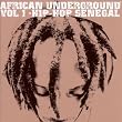 African Underground 1 Hip-Hop Senegal