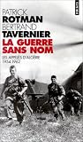 [Book] La Guerre sans nom : Les appelés d'Algérie (1954-1962)