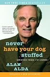 [Book] Never Have Your Dog Stuffed: And Other Things I've Learned