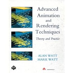 Advanced Animation and Rendering Techniques (ACM Press)