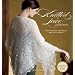 Knitted Lace of Estonia: Techniques, Patterns, and Traditions