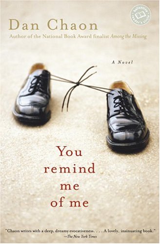  You Remind Me of Me: A Novel