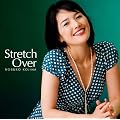 Stretch Over