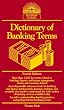 Dictionary of Banking Terms