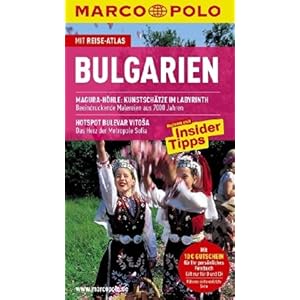 【クリックで詳細表示】Bulgarien： Reisen mit Insider-Tipps. Mit Reiseatlas [Perfect]