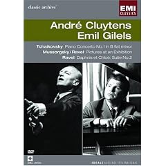 Andre Cluytens/Emil Gilels :Tchaikovsky Piano Concerto, Mussorgsky Pictures at an Exhibition, Ravel Daphnis et Chloe suite no. 2 (EMI Classic Archive) [DVD] [Import]