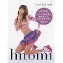 �uhitomi Love Life Style�v