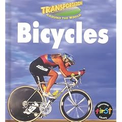 Bicycles (Transportation Around the World)