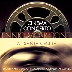 Cinema Concerto: Ennio Morricone at Santa Cecilia