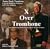 X Over Trombone