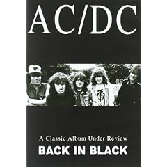 AC/DC"CLASSIC ALBUM UNDER REVIEW:BACK IN BLACK" [DVD]