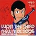 ���p���O���N���j�N�� �X�y�V���� LUPIN THE THIRD THE ORIGINAL-NEW MIX 2005-REMIXED BY YUJI OHNO