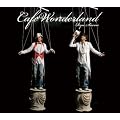 Cafe Wonderland