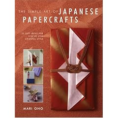 The Simple Art of Japanese Papercrafts: 35 Gift Ideas For Step-By-Step Oriental Style
