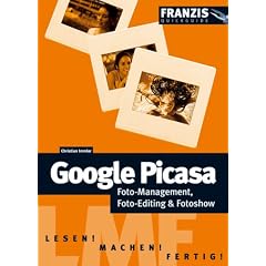 Google Picasa. Lesen! Machen! Fertig!