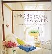 A Home for All Seasons