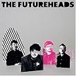 Futureheads