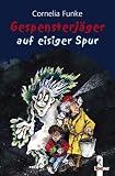 [B&uuml;cher] Gespensterjäger auf eisiger Spur