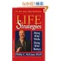 Life Strategies: Doing What Works, Doing What Matters
