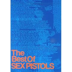 �o���h�X�R�A SEX PISTOLS/The Best Of SEX PISTOLS (�o���h�E�X�R�A)