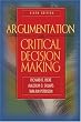 Argumentation and Critical Decision Making (6th Edition)