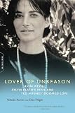 [Book] Lover of Unreason: Assia Wevill, Sylvia Plath's Rival and Ted Hughes' Doomed Love