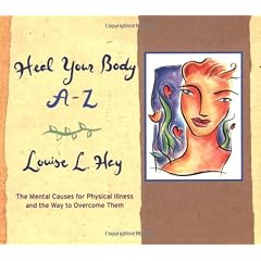 Heal Your Body A-Z (A--Z Books)