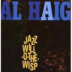 Jazz Will-O-the-Wisp/Al Haig Trio